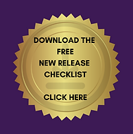 Download Our New Release Checklist Free. Click here.