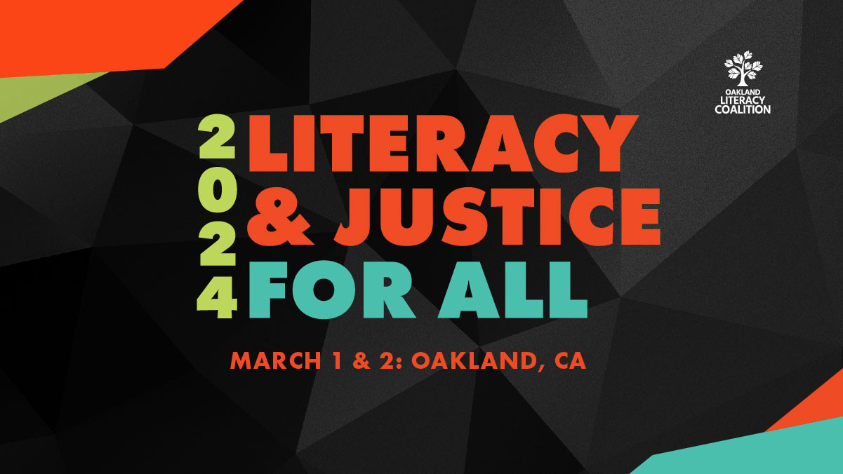 Literacy & Justice for All | Oakland Literacy Symposium