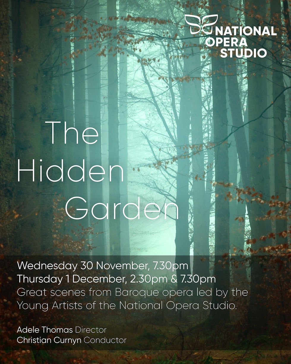 The Hidden Garden: Tales from Baroque opera
