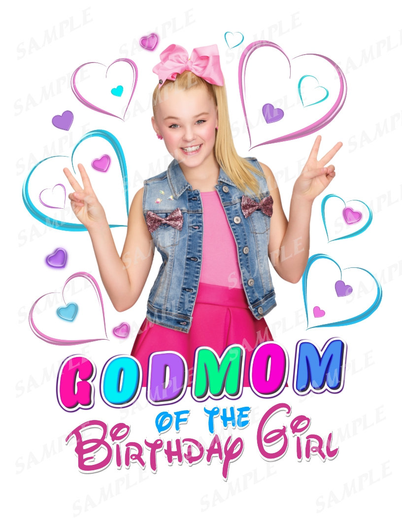 Download Jojo Siwa Birthday Shirt Jojo Siwa Iron On Transfer Godmom Iron On