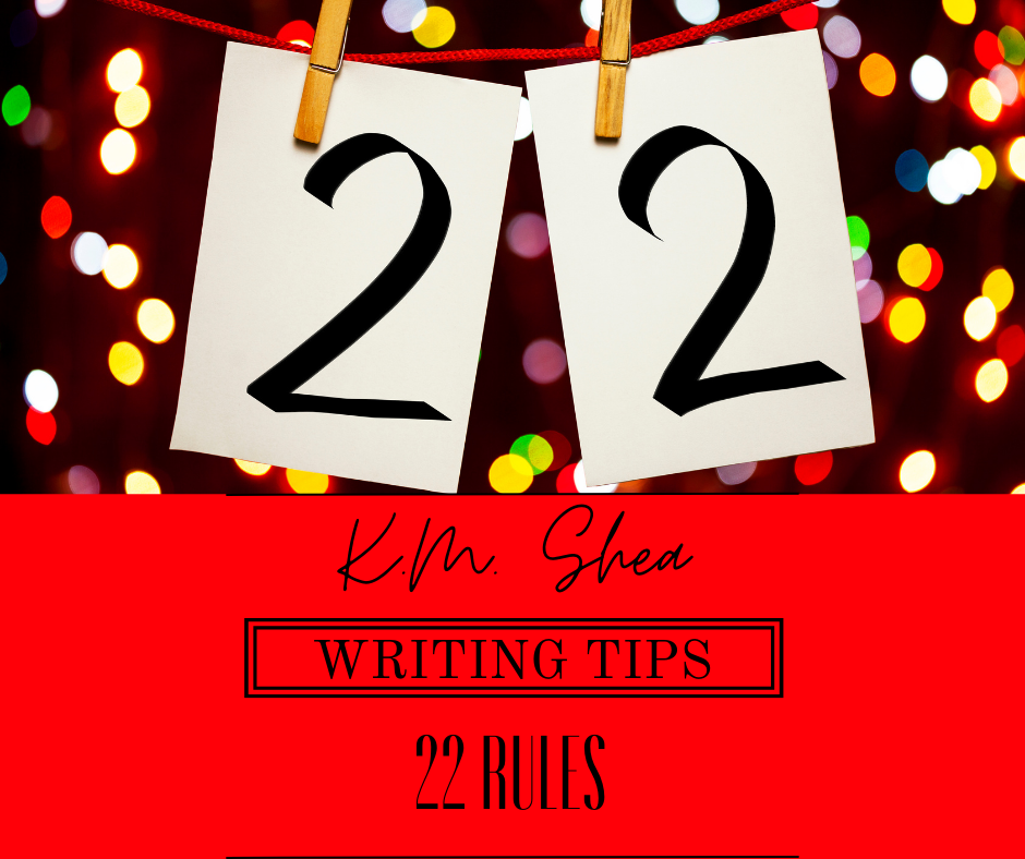 Writing Tips 22 Rules