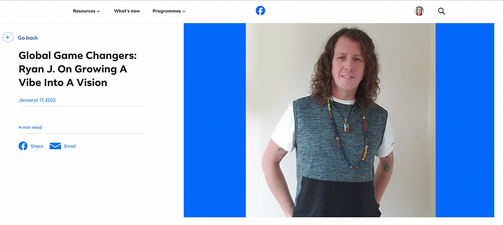 "Global Game Changers: Ryan J. On Growing A Vibe Into A Vision" | Facebook Community Featured
