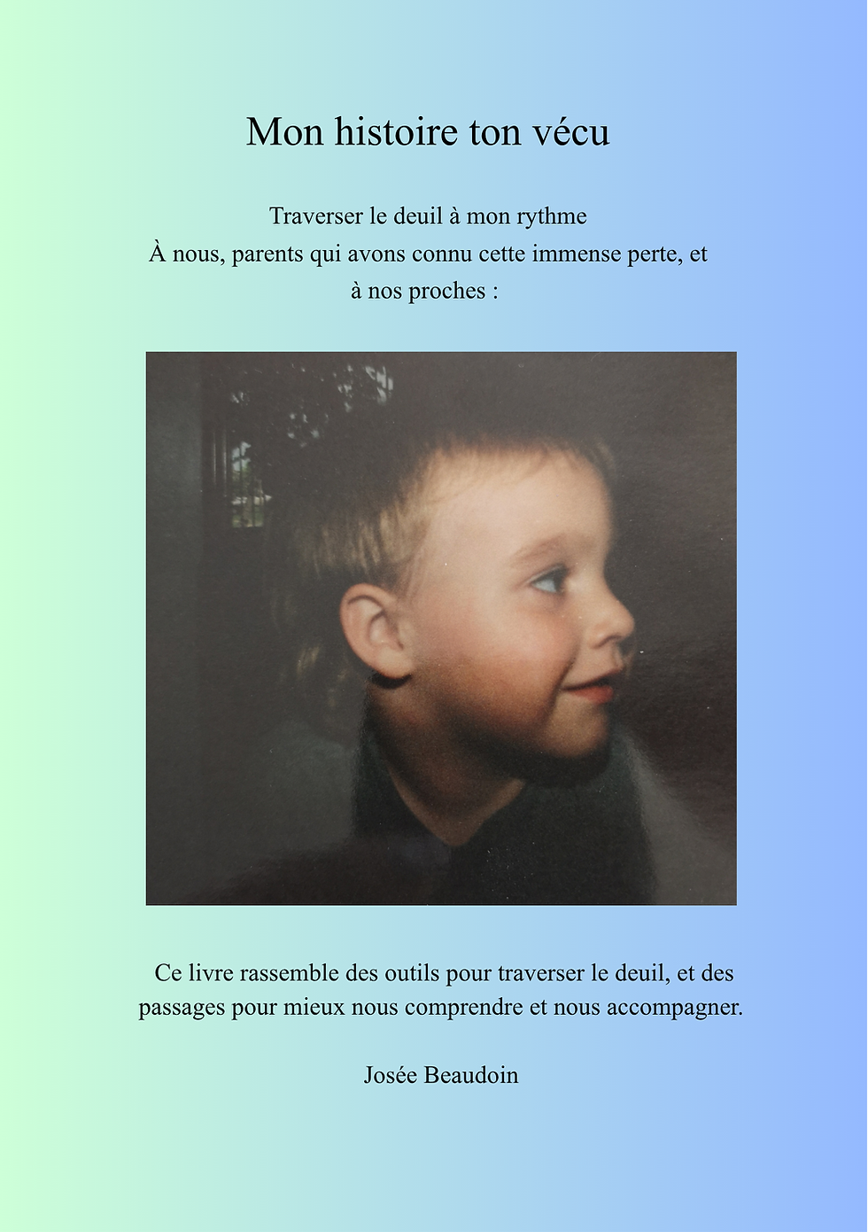 Couverture du livre Mon histoire ton vécu sur le deuil parental