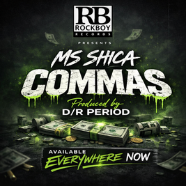 MS SHICA DROPS “COMMAS” PRODUCED BY D/R PERIOD