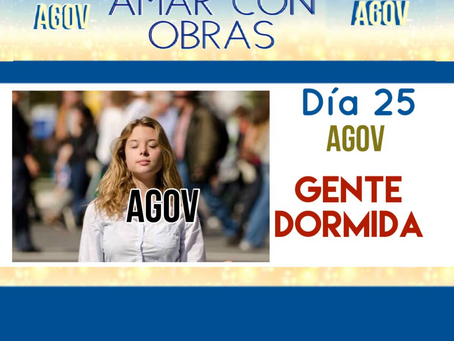 AMAR CON OBRAS (DÍA 25)