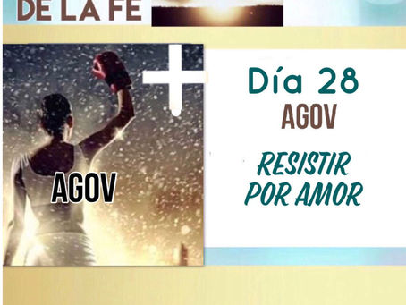 Reto a la Luz de la Fé (día 28)