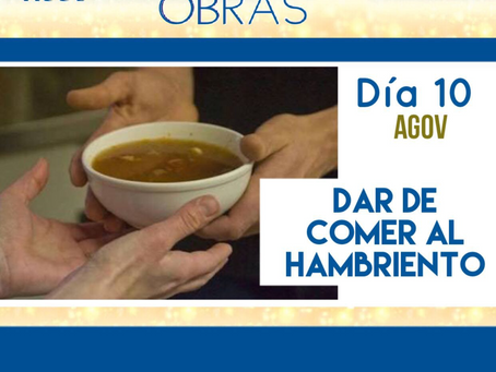 AMAR CON OBRAS (DÍA 10)