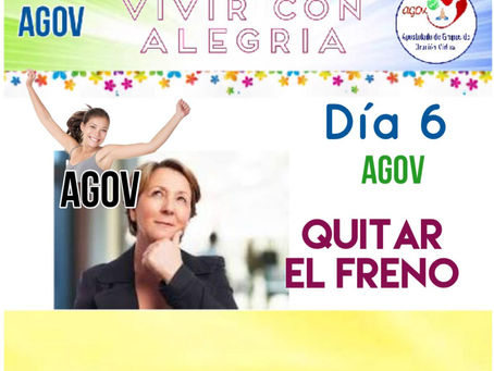 VIVIR CON ALEGRIA (DIA 6)