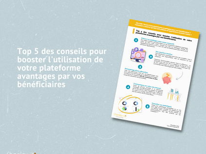 Top 5 des conseils pour booster l'utilisation de votre billetterie CSE par vos bénéficiaires