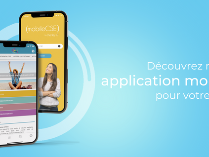Avec (MobileCSE), donnez accès à toutes les infos et offres de votre CSE depuis un mobile !