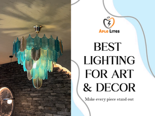 Light for Art and Decor