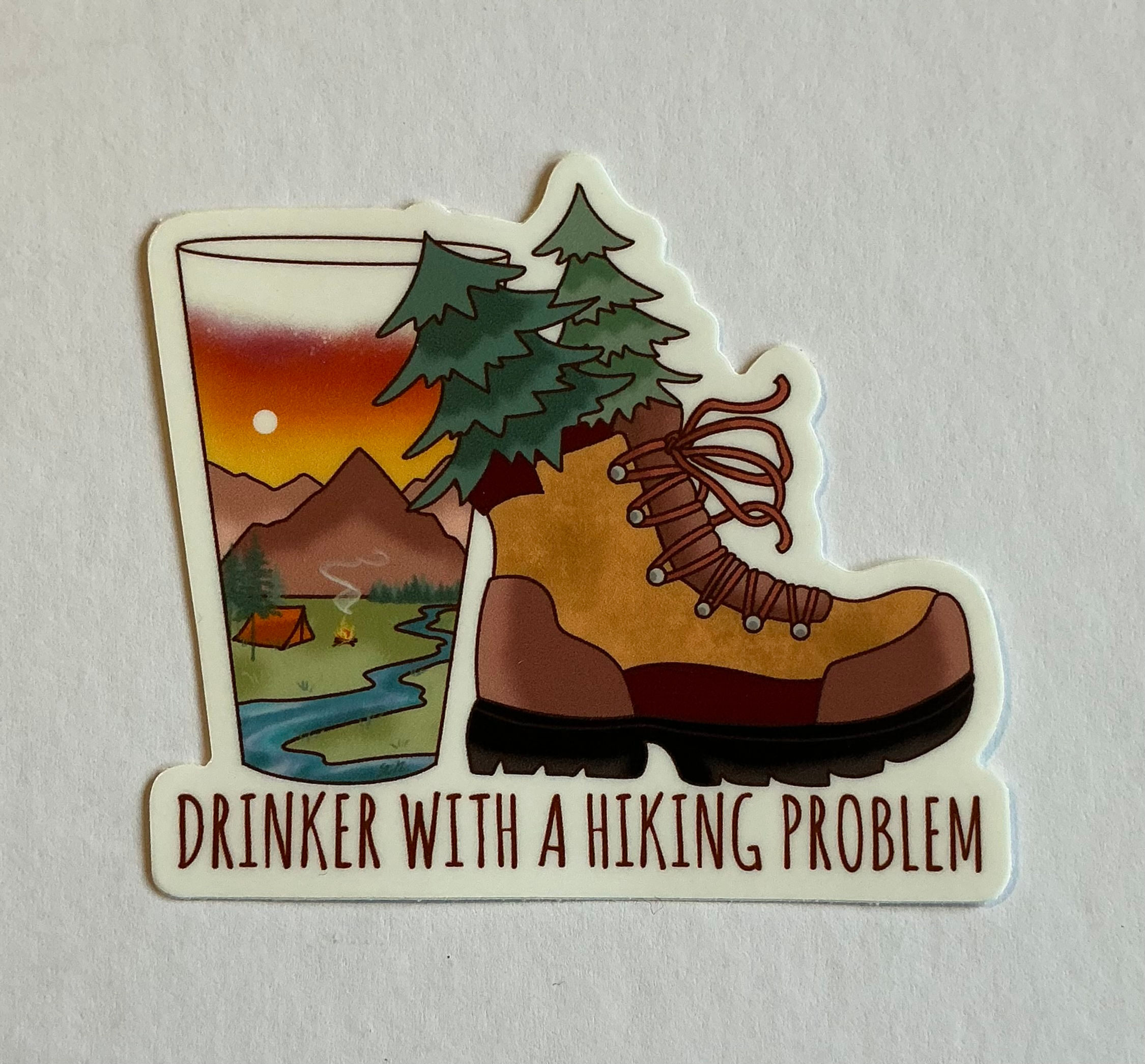 Drinker With A Hiking Problem