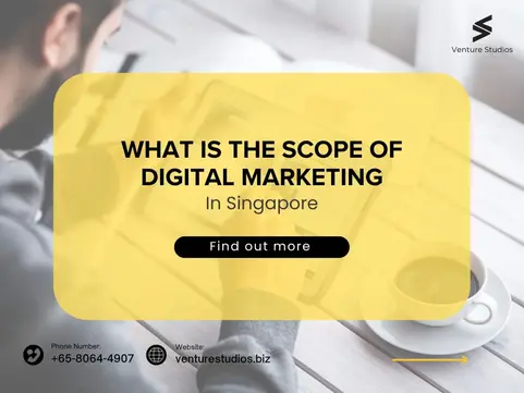 Digital Marketing Scope of Work in Singapore: 2025 Trends, Services & Opportunities
