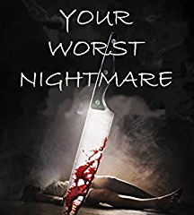 Your Worst Nightmare (Featured Book)