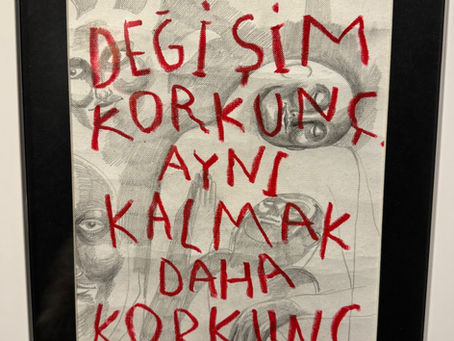 Değişim korkunç, aynı kalmak daha korkunç*