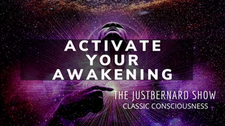 Activate Your Awakening - Classic Episode