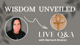Wisdom Unveiled: Navigating Alignment, Trusting Intuition, and Clearing Negativity in Your Sacred Space with Bernard