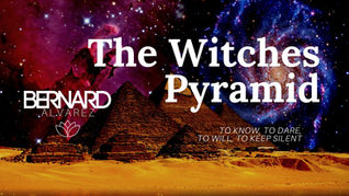 The Witches Pyramid - Bernard Alvarez