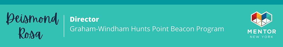 Deismond Rosa, Director of the Graham-Windham Hunts Point Beacon Program