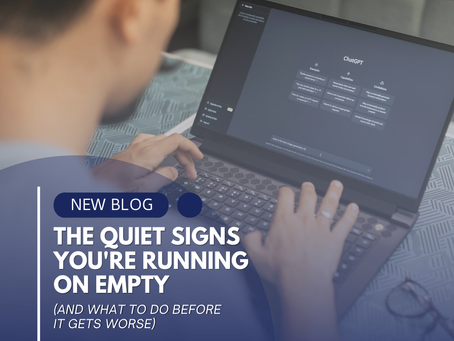 The Quiet Signs You're Running on Empty (And What to Do Before It Gets Worse) 