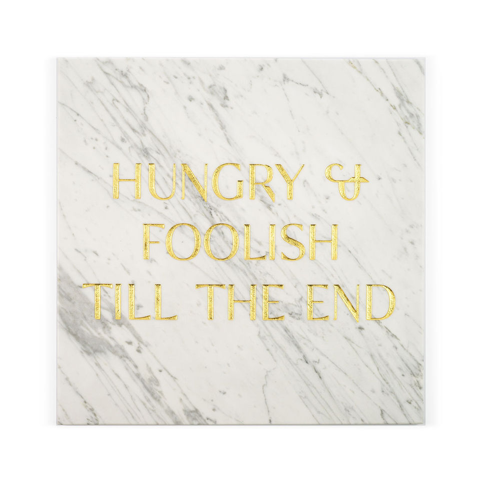 Hungry And Foolish Till The End – Kunstedition Tim Bengel, Limited Edition, Handarbeit, Unique Edition, Kunst kaufen, Kunst sammeln, Stuttgart, Esslingen, Berlin, Deutschland.