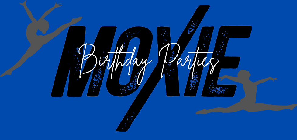 BIRTHDAY PARTIES | MOXIE GYMNASTICS