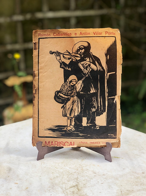 O Mariscal, Ramón Cabanillas y Antón Villar Ponte, Segunda edición 1929
