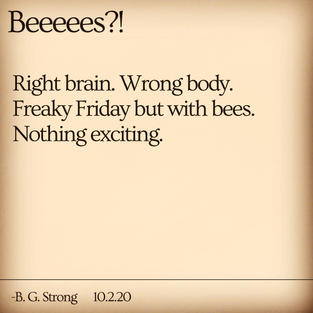 Beeeees?!