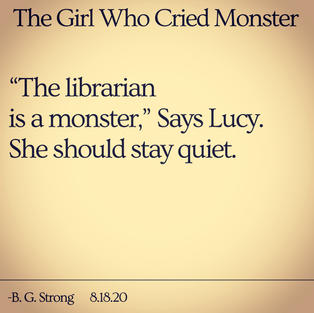 The Girl Who Cried Monster