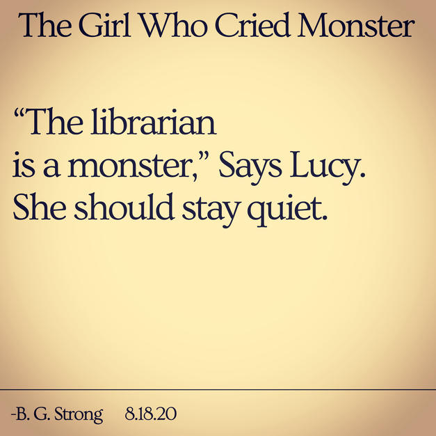 The Girl Who Cried Monster