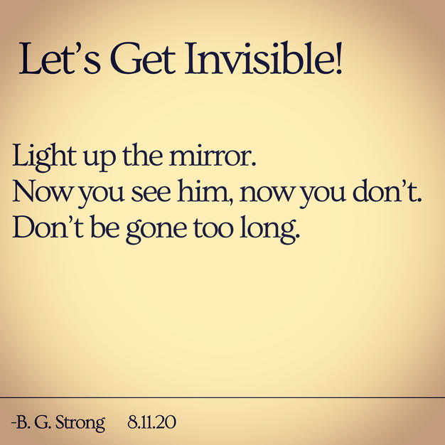 Let's Get Invisible!