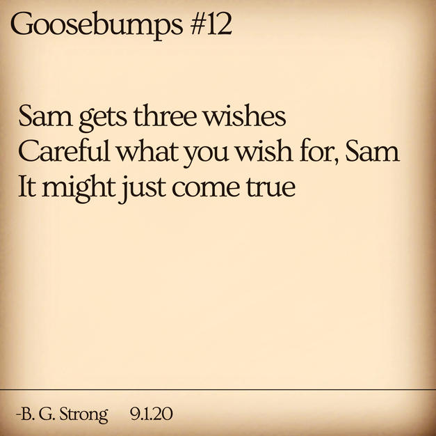 Goosebumps #12