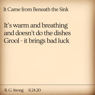 It Came from Beneath the Sink