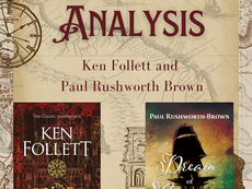 Literary Analysis: Paul Rushworth-Brown and Ken Follett