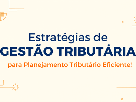 Planejamento tributário e análise fiscal de empresas