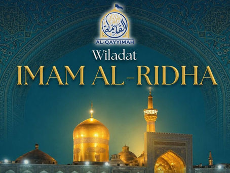 Wiladat Imam al-Ridha 1447 | 30th April 2026 | Al-Qayyimah