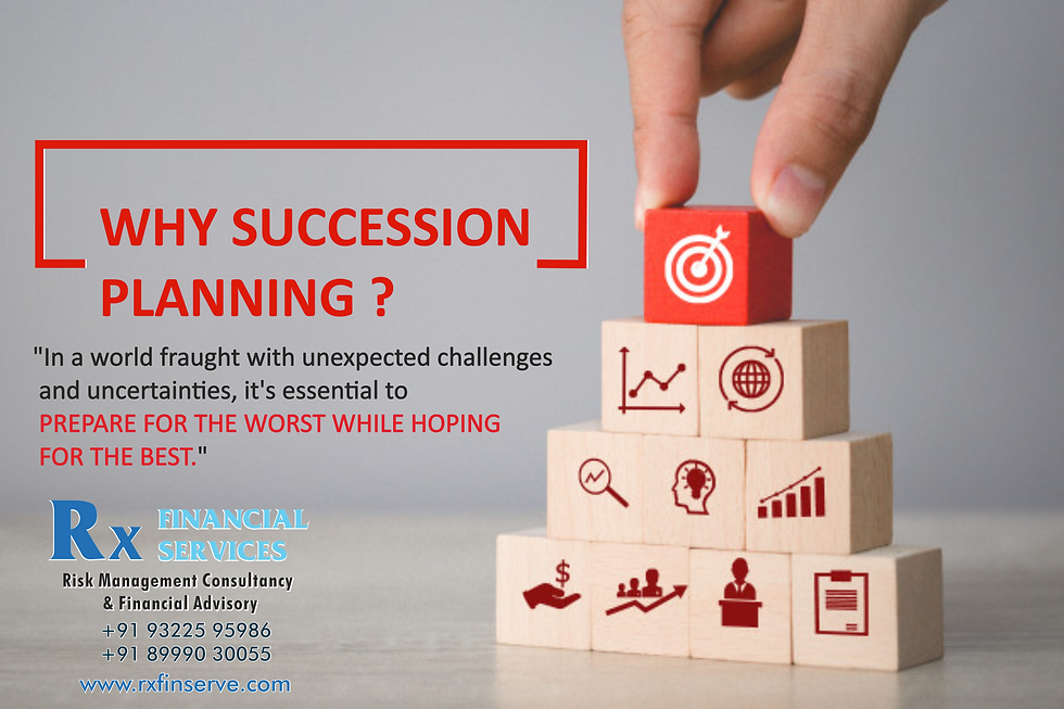 Why SUCCESSION PLANNING?