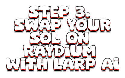 STEP-3-SWAP-YOUR-SOL-ON-RAY-11-20-2024.png