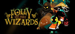 Folly of the Wizards Game Poster