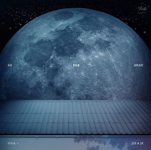 SUGA, 진 (Jin), 정국 (Jungkook) - 'So Far Away (SUGA, 진, 정국 Ver.)' Lyrics