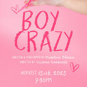 Boy Crazy at Camden Fringe