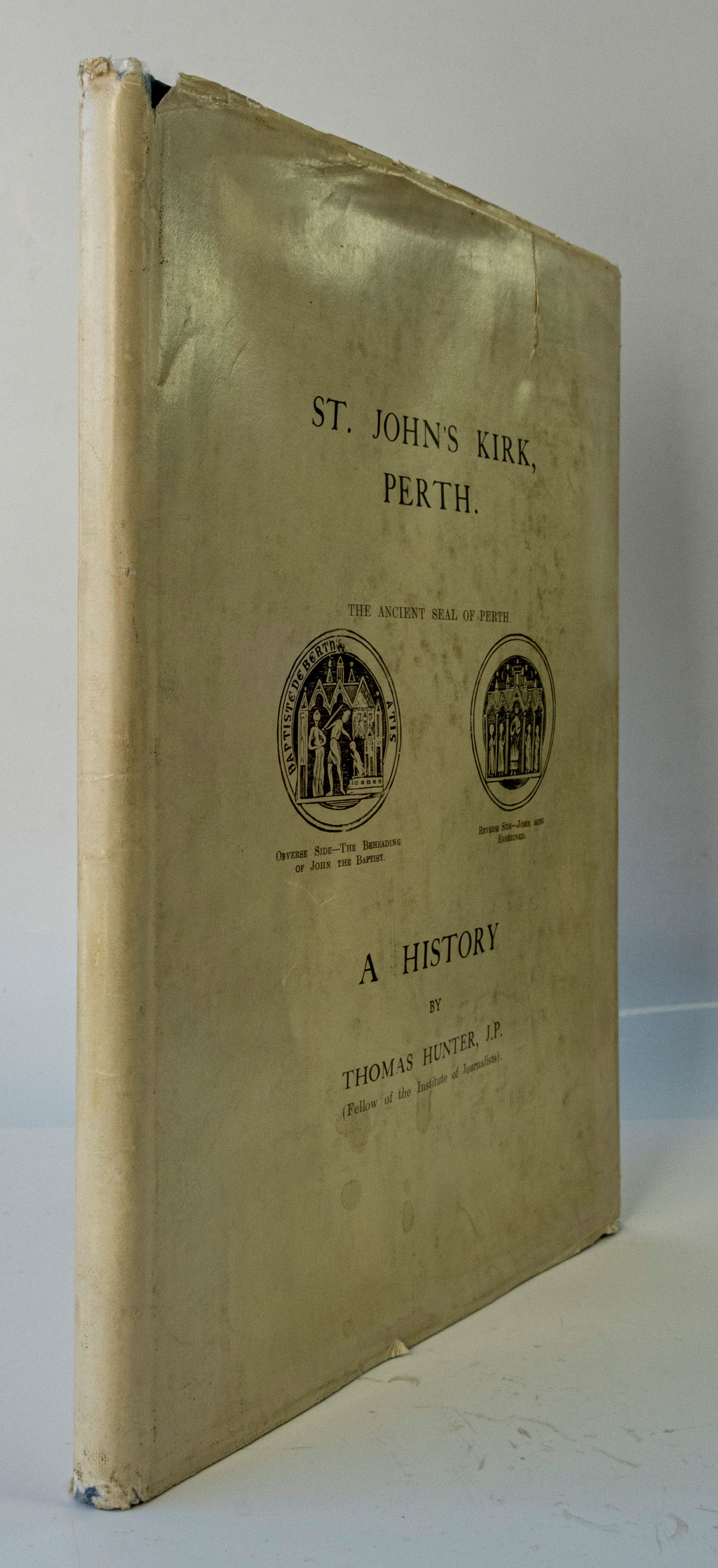 St John's Kirk, Perth - A History