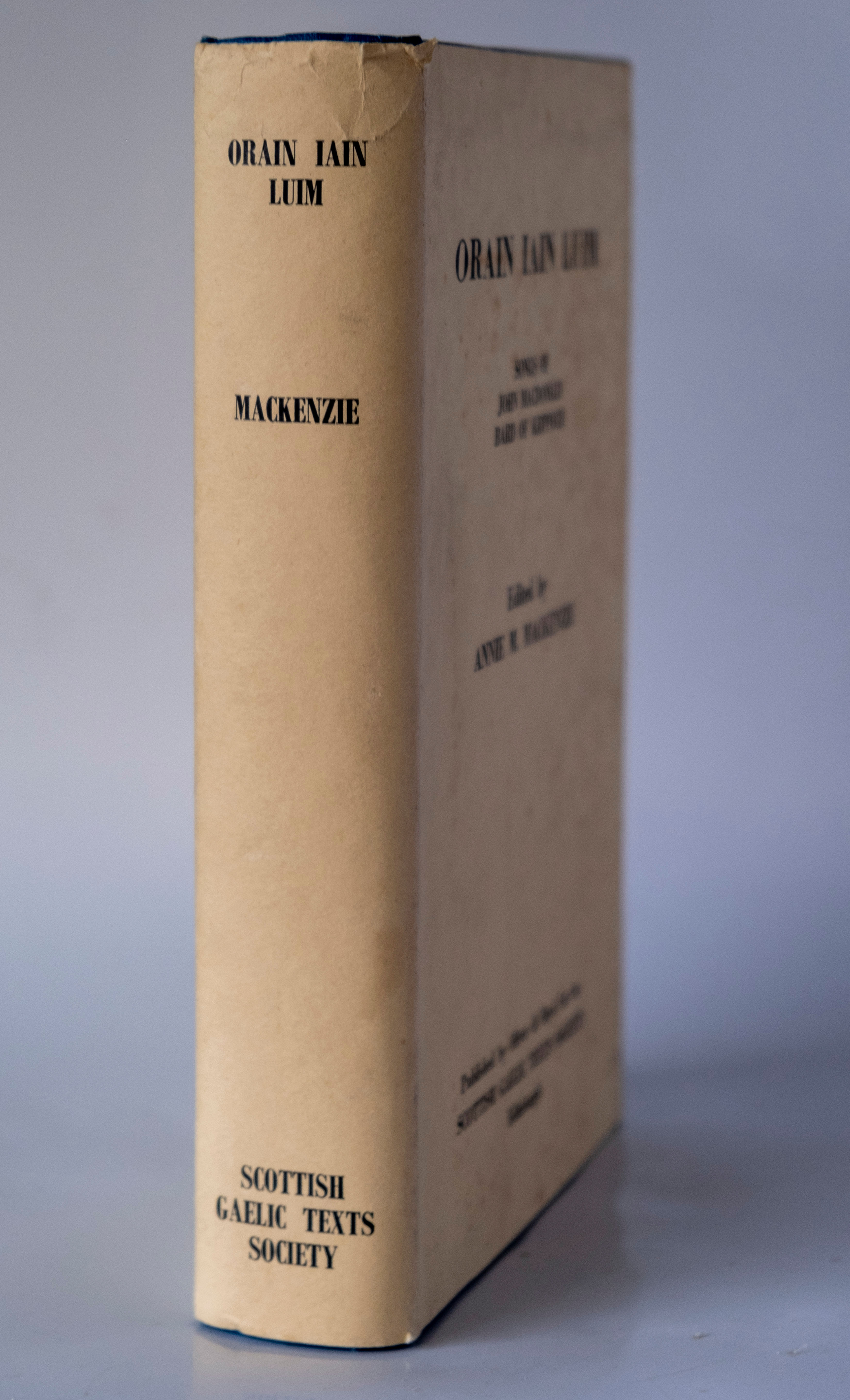 Òrain Iain Luim - Songs of John MacDonald Bard of Keppoch