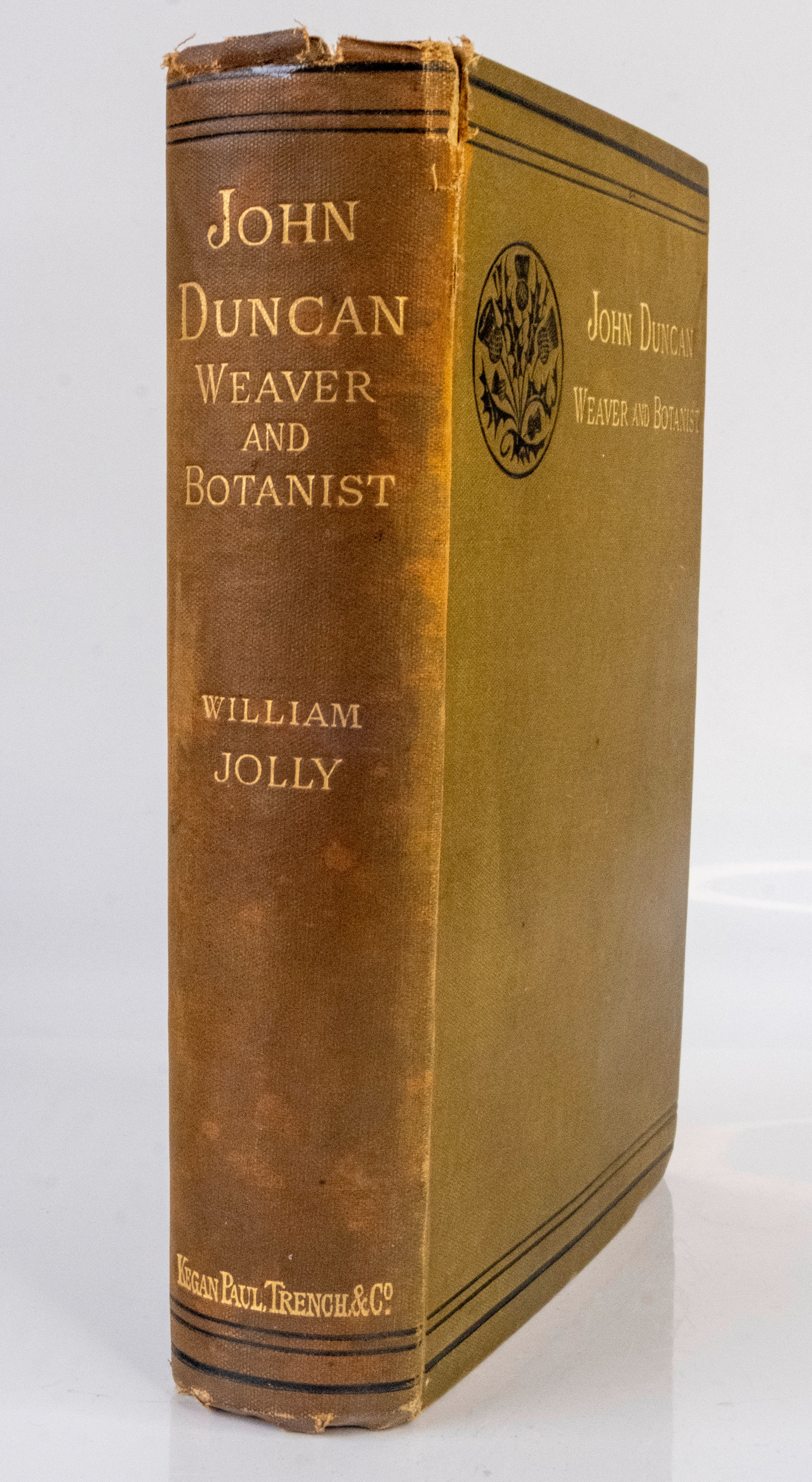 The Life of John Duncan Scotch Weaver and Botanist - with sketches of his friends and notices of the Times