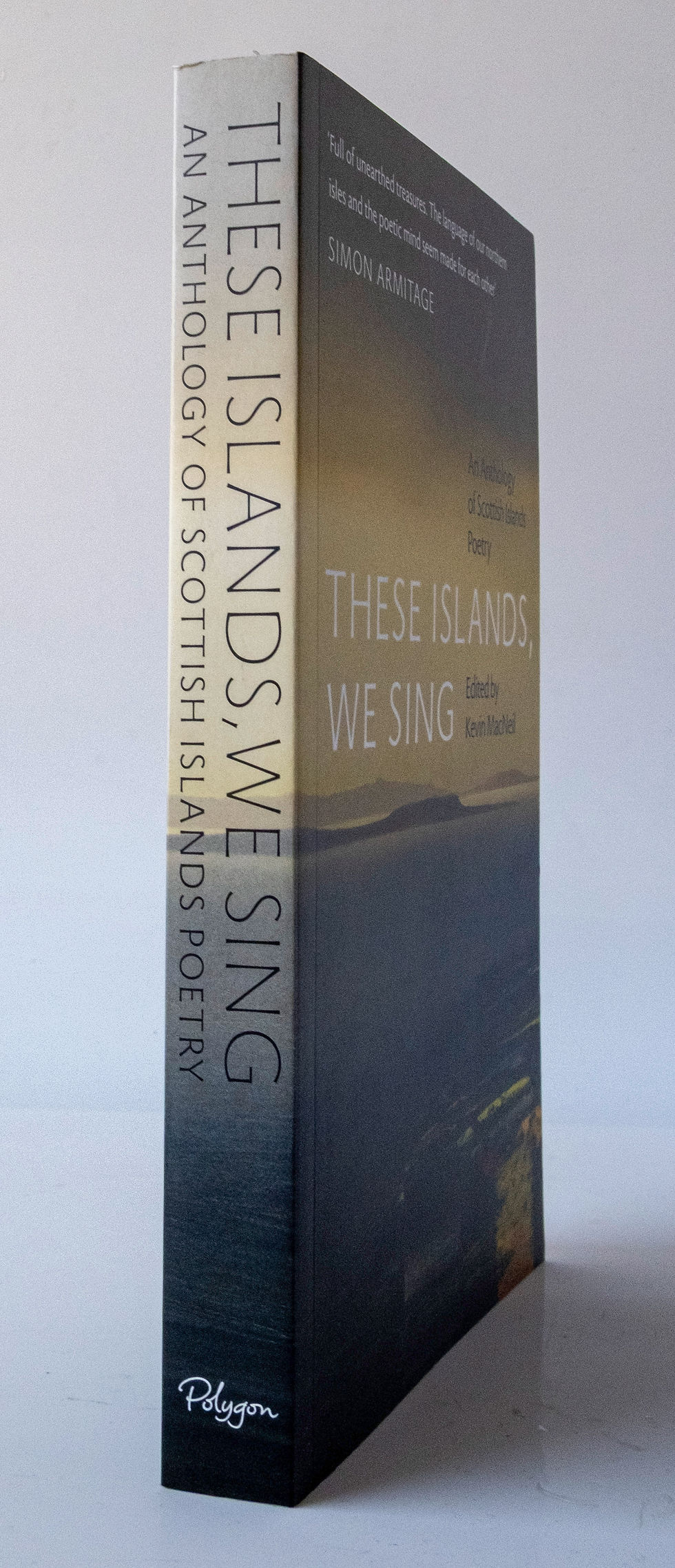 These Islands, We Sing - An Anthology of Scottish Islands Poetry