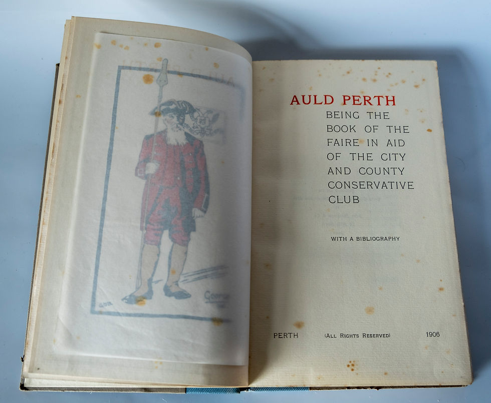 Thumbnail: Auld Perth - Being the book of the faire in aid of the City and County Conservative Club