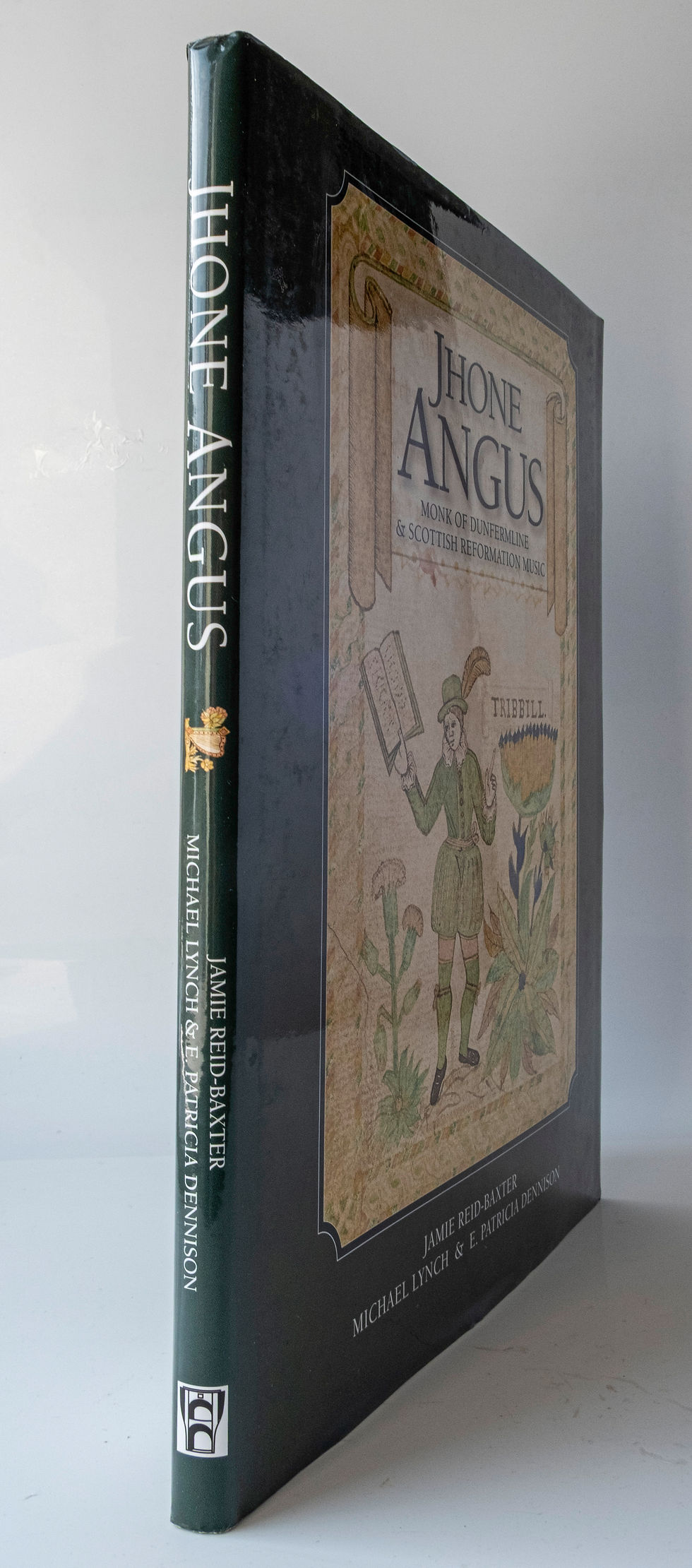 Jhone Angus - Monk of Dunfermline & Scottish Reformation Music