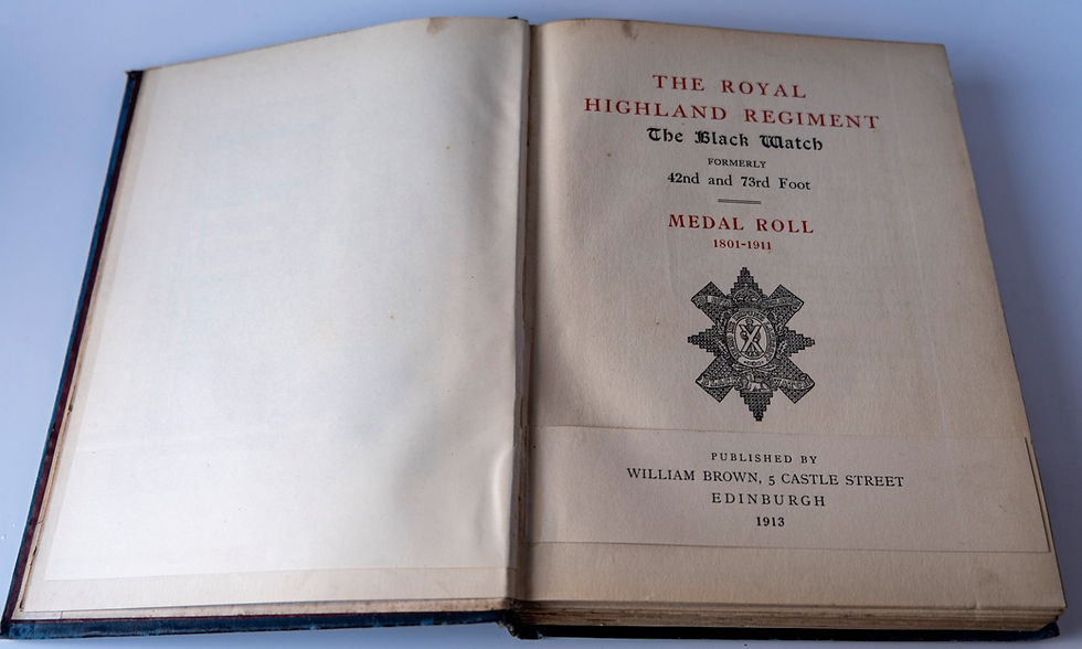 Thumbnail: The Royal Highland Regiment, The Black Watch, formerly 42nd and 73rd Foot: Medal Roll, 1801-1911