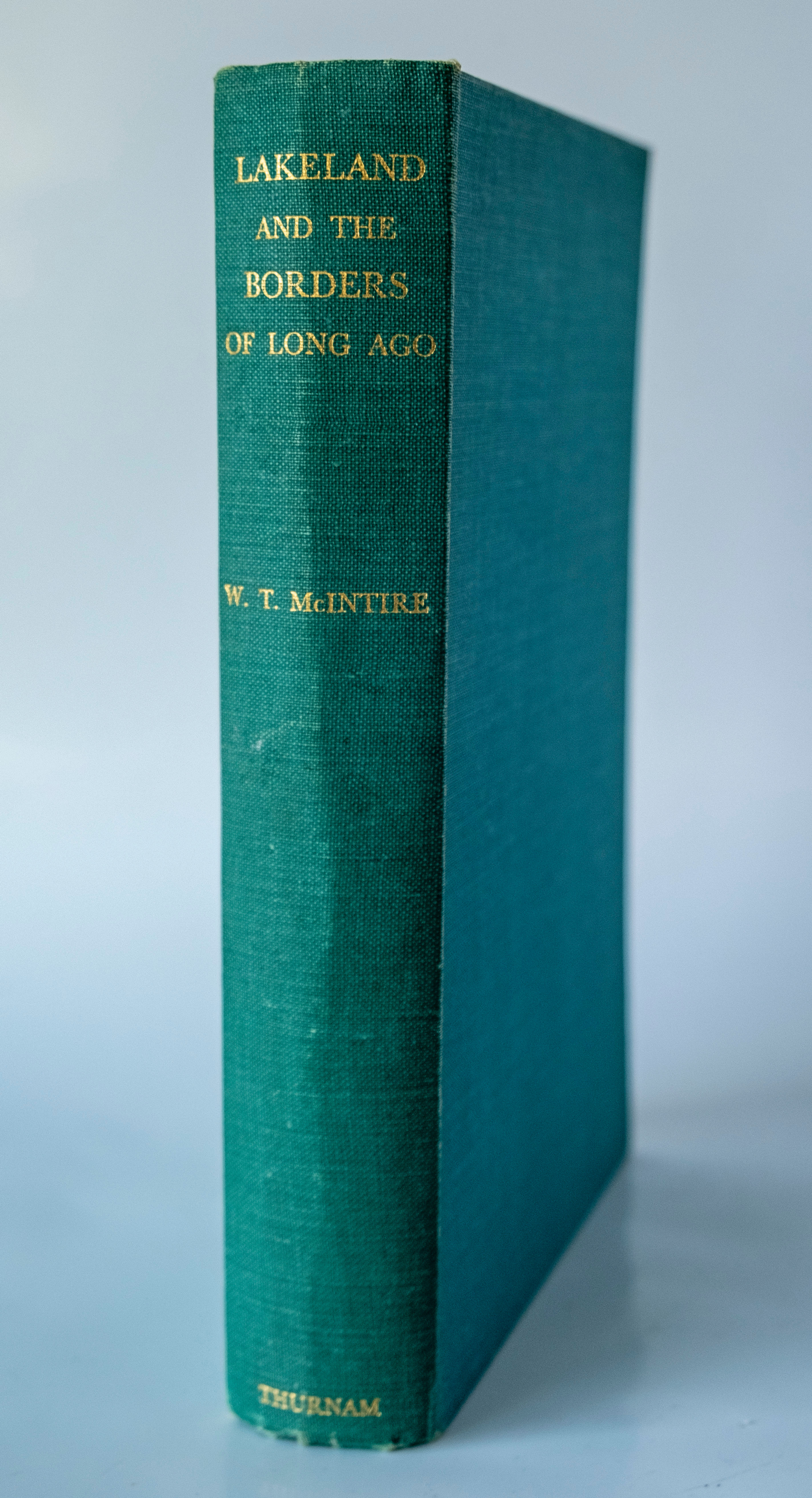 Lakeland and Borders of Long Ago