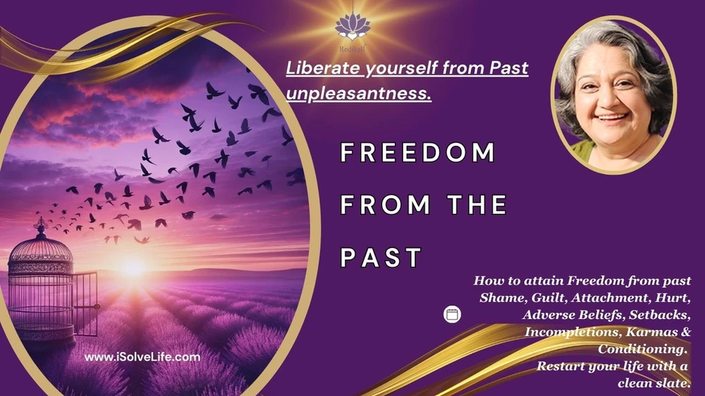Freedom from the Past